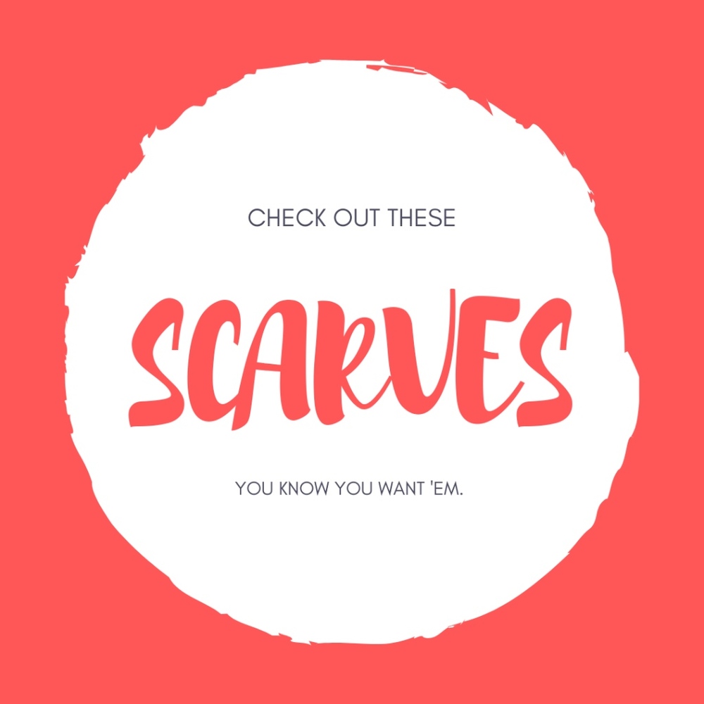 Scarves